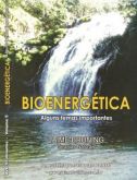 (NOVO!) BIOENERGÉTICA - Alguns temas importantes